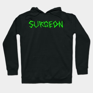 Surgeon gift Hoodie